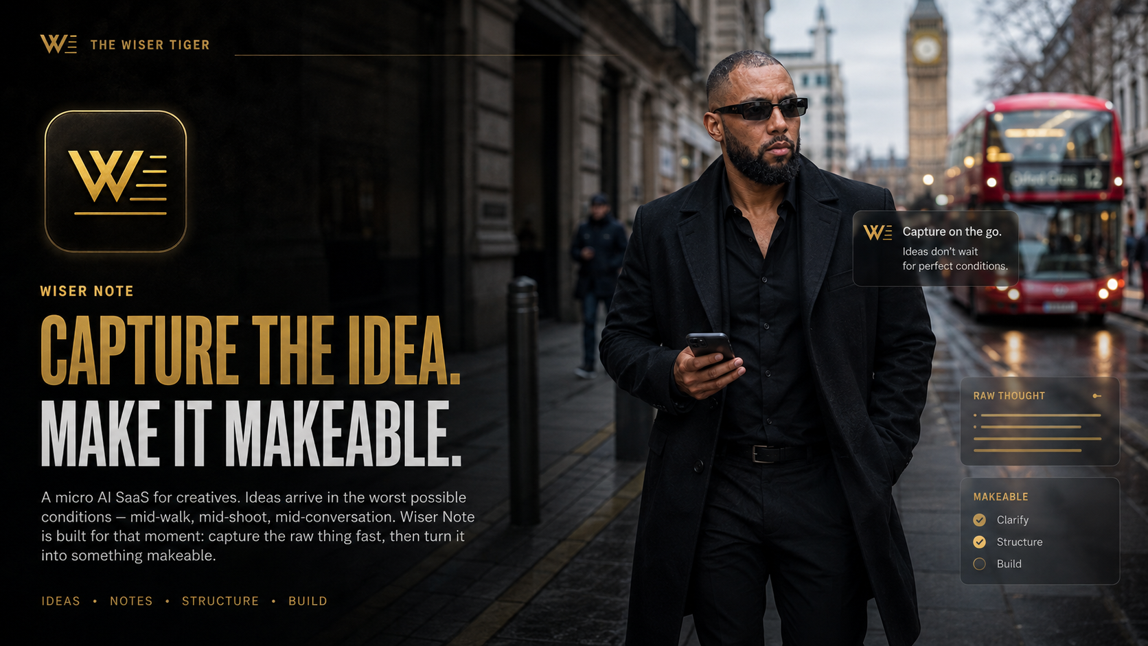 Wiser Note key art — founder walking through London capturing an idea on his phone